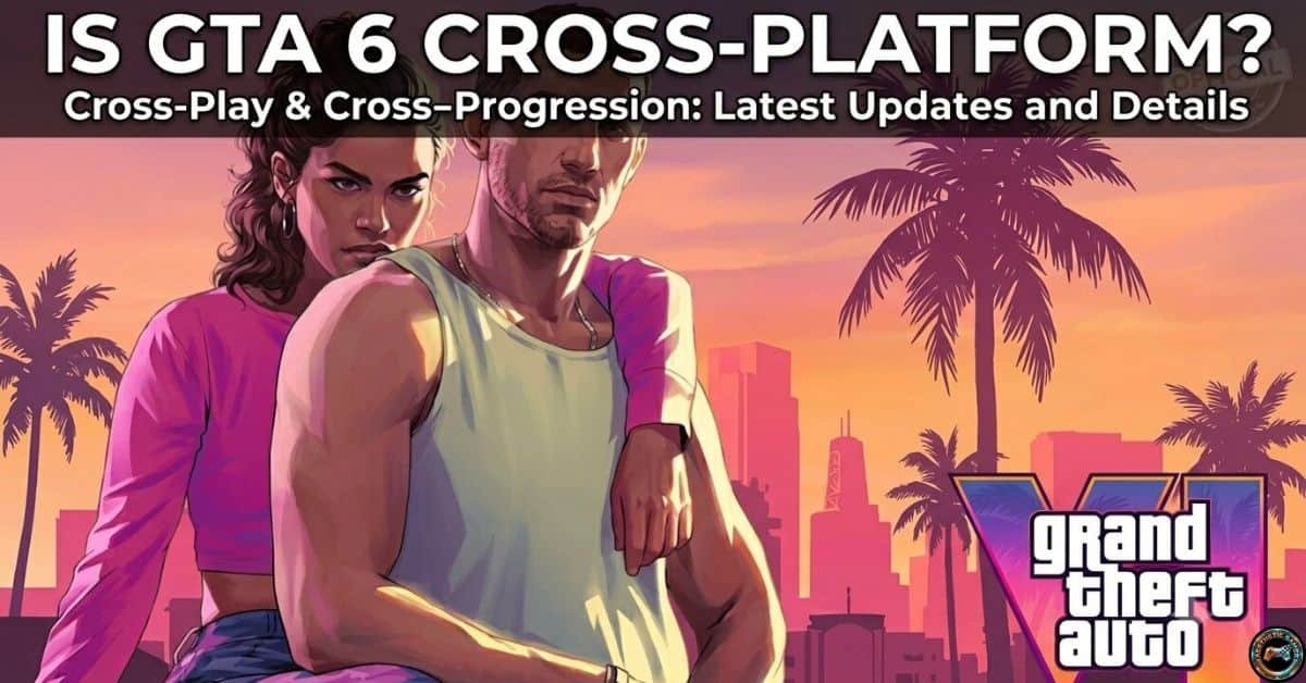 is gta 6 cross platform